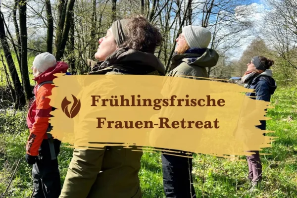 Frühlingsfrische - ein Frauen-Retreat